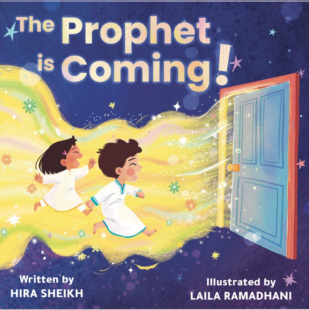 Cover of The Prophet is Coming! — two children in white run through a ribbon of golden light toward an open blue door under a starry night sky.